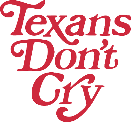 Texans Don't Cry
